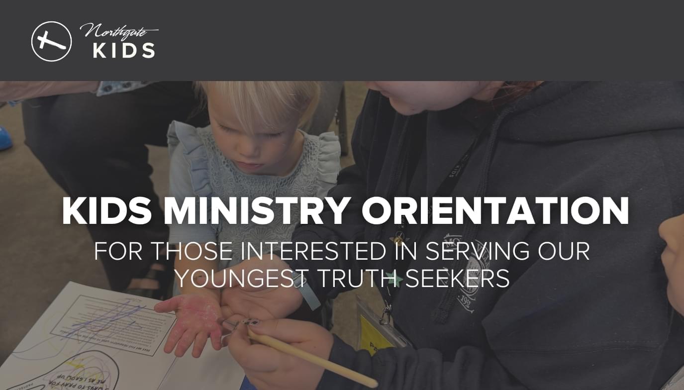 Kids Ministry Orientation for Volunteers