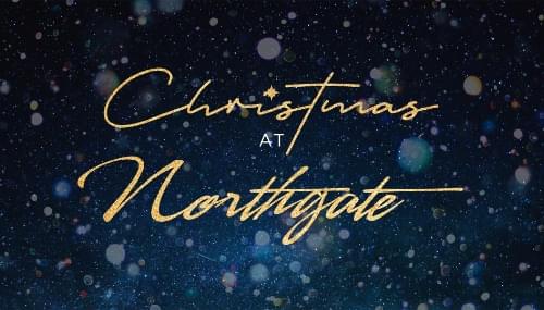 Northgate Christmas Eve Services