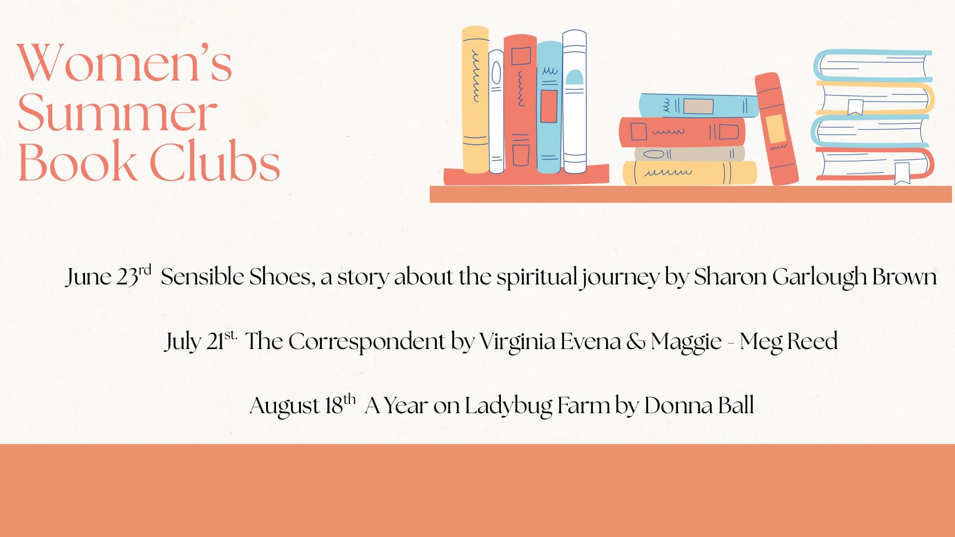Womens Book Club June 23rd, July 21, & August 18